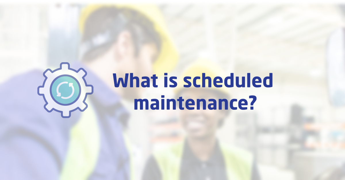 what-is-scheduled-maintenance